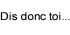 Topic à la con :topicalacon: